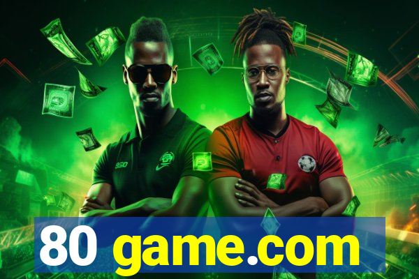 80 game.com